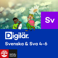 Digilär Svenska & Sva för årskurs 4-6 - Eriksson, MichaelaSahlin, Pär