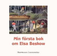 Omslag för 'Min första bok om Elsa Beskow ny version - 986248-1-6'