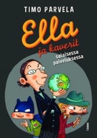 Omslag för 'Ella ja kaverit salaisessa palveluksessa - 9513188337'