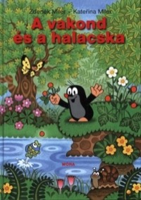 Omslag för 'A vakond és a halacska - 9631194418'