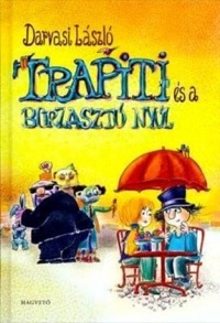 Omslag för 'Trapiti és a borzasztó nyúl - 9631423952'
