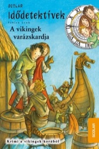 Omslag för 'Idödetektívek 3 - A vikingek varázskardja - 9632443454'