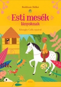 Omslag för 'Esti mesék lányoknak - 9634154730'