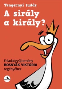 Omslag för 'A sirály a király? – Feladatgyűjtemény - 9634158943'