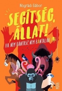 Omslag för 'Segítség, állat! - 9634862765'