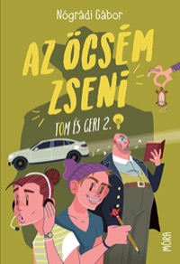 Omslag för 'Az öcsém zseni – Tom és Geri 2 - 9634867289'