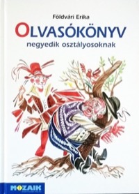 Omslag för 'Olvasókönyv negyedik osztályosoknak - 9636975579'