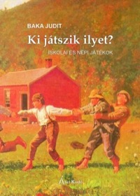 Omslag för 'Ki játszik ilyet? - 9731141497'