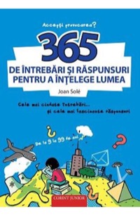 Omslag för '365 de intrebari si raspunsuri pentru a intelege lumea - 9731285412'