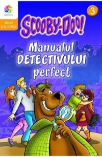 Omslag för 'Scooby-Doo! Vol.3: Manualul detectivului perfect - 9731287348'