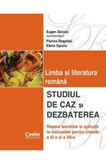 Omslag för 'Limba si Literatura Romana. Studiul de caz si dezbaterea Clasa 11-12 - 9731351384'
