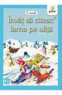 Omslag för 'Invat sa citesc. Nivelul 2 Iarna pe ulita - 9731496887'
