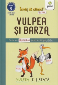 Omslag för 'Vulpea si barza. Invat sa citesc de mic - 9731499291'
