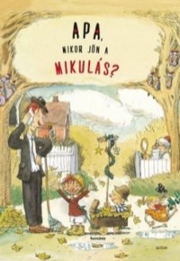 Omslag för 'Apa, mikor jön a Mikulás? - 9731651491'