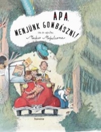 Omslag för 'Apa, menjünk gombászni! - 9731652221'