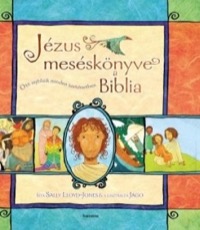 Omslag för 'Jézus meséskönyve, a Biblia - 9731652320'
