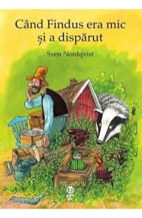 Omslag för 'Cand Findus era mic si a disparut / När Findus var liten och försvann - 9731989938'