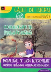 Omslag för 'Comunicare in limba romana-Clasa 2 Sem.1 si 2 - Caiet de lucru - 9734727155'