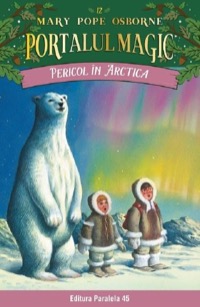 Omslag för 'Portalul magic 12: Pericol in Arctica - 9734732913'