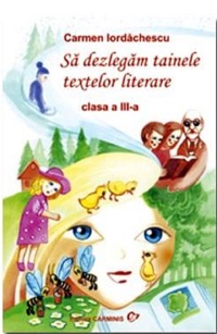 Omslag för 'Sa dezlegam tainele textelor literare - clasa 3 - 9737826388'