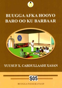 Omslag för 'AFKA HOOYO  BARO OO KU BARBAAR (ÅK. 5) - kha-S05'