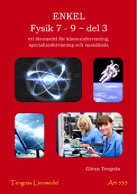 Omslag för 'Enkel fysik 7-9 - del 3 - teng-533'