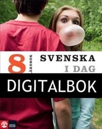 Svenska i dag 8 Lärobok Digital