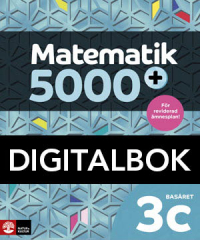 Matematik 5000+ Kurs 3c Basåret Lärobok Digital