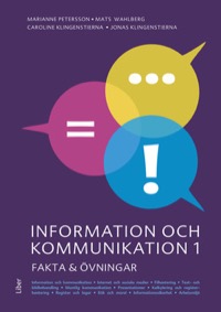 Information och kommunikation 1 Fakta och uppgifter Onlinebok (12 mån)